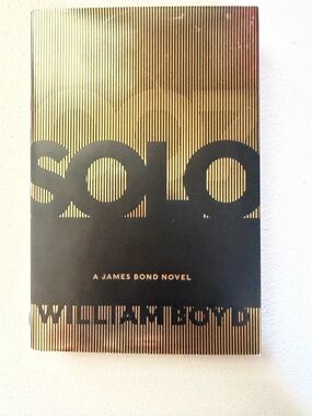 Solo by — Gold and Black Hardcover James Bond Novel